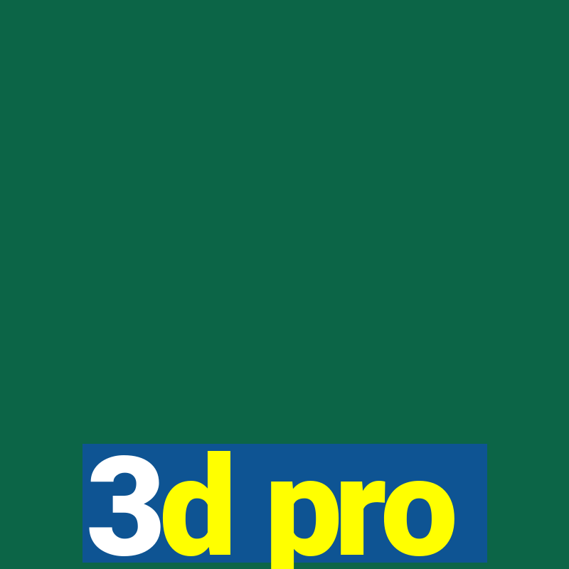 3d pro