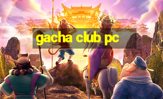 gacha club pc