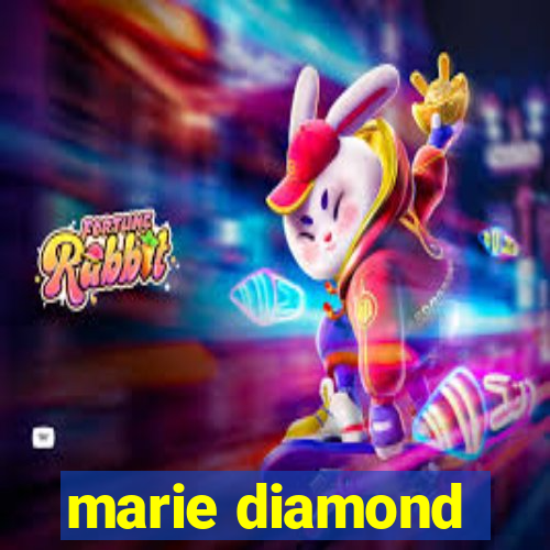 marie diamond