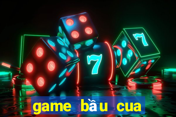 game bầu cua nổ hũ