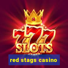 red stags casino