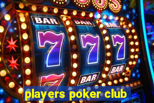 players poker club