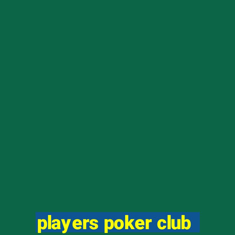 players poker club