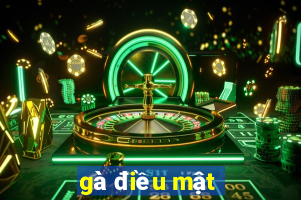 gà điều mật