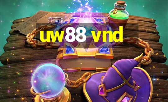 uw88 vnd