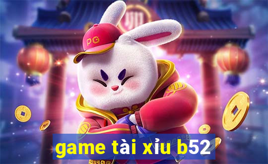 game tài xỉu b52