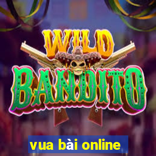 vua bài online