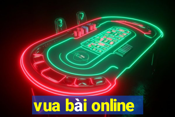 vua bài online