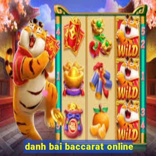 danh bai baccarat online