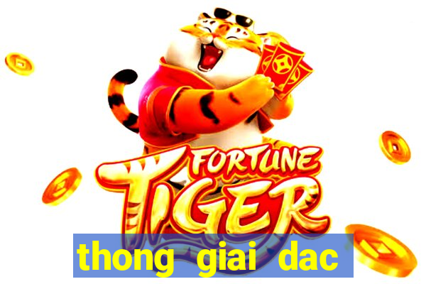 thong giai dac biet theo tong