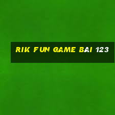 Rik Fun Game Bài 123