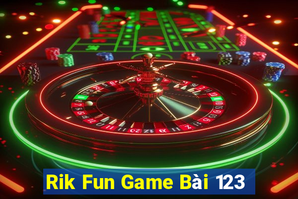 Rik Fun Game Bài 123