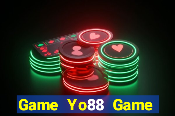 Game Yo88 Game Bài Nhất Vip