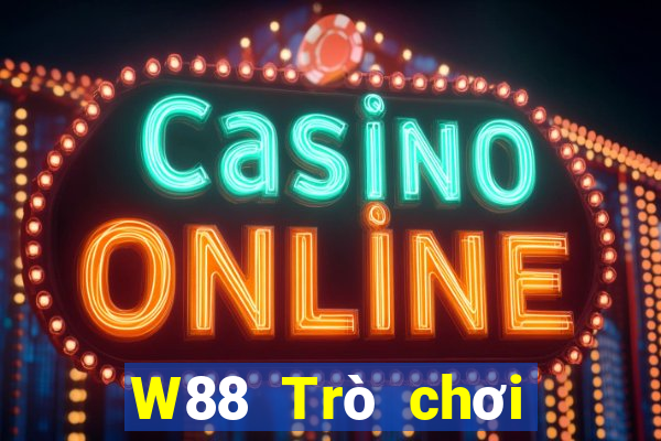 W88 Trò chơi đại phát là gì