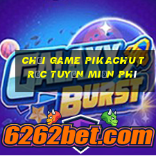 chơi game pikachu trực tuyến miễn phí