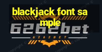 blackjack font sample