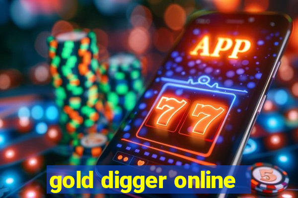 gold digger online