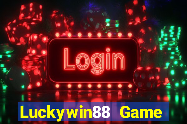 Luckywin88 Game Bài 52Fun Đổi Thưởng