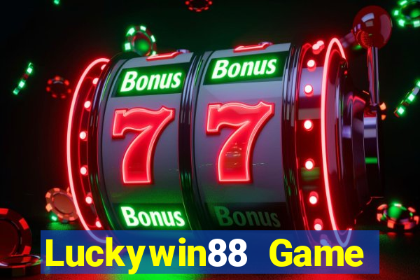 Luckywin88 Game Bài 52Fun Đổi Thưởng