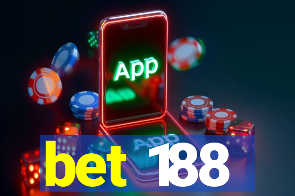 bet 188