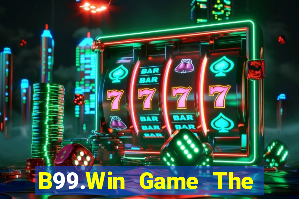 B99.Win Game The Bài Hack