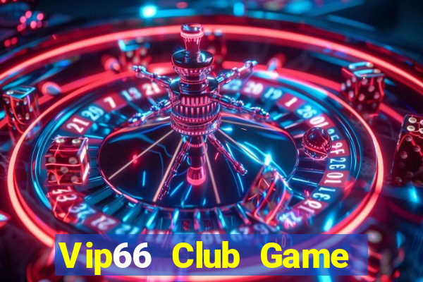 Vip66 Club Game Bài Cào