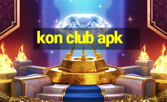 kon club apk