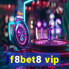 f8bet8 vip