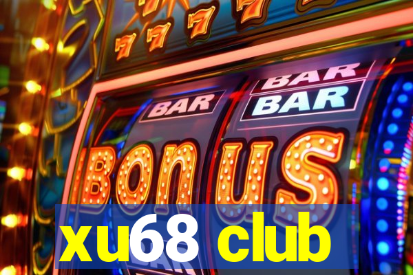 xu68 club