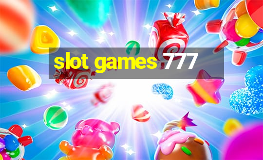 slot games 777