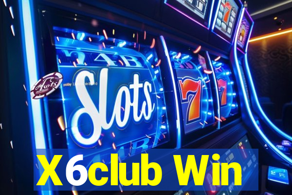 X6club Win