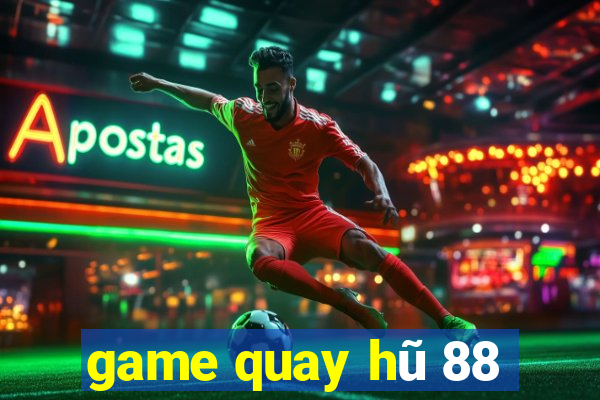 game quay hũ 88