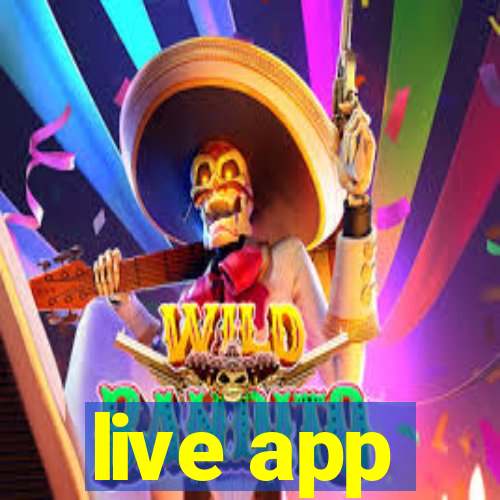 live app