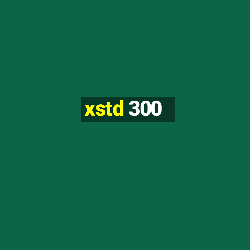 xstd 300