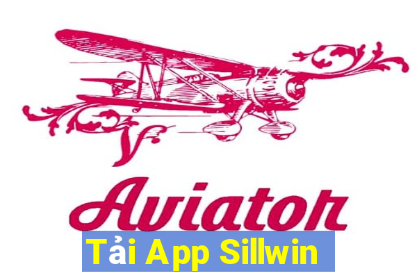 Tải App Sillwin