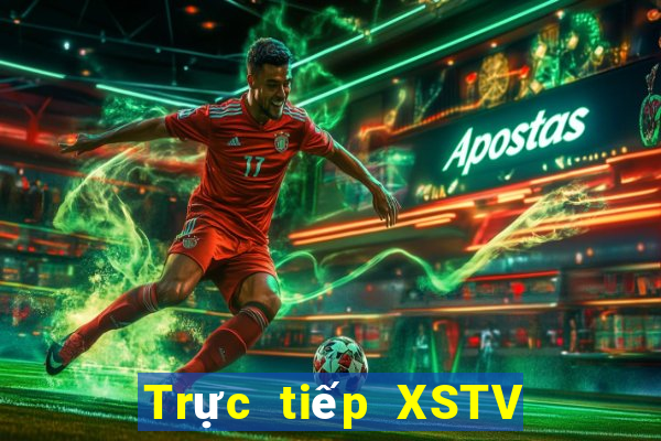 Trực tiếp XSTV ngày 17