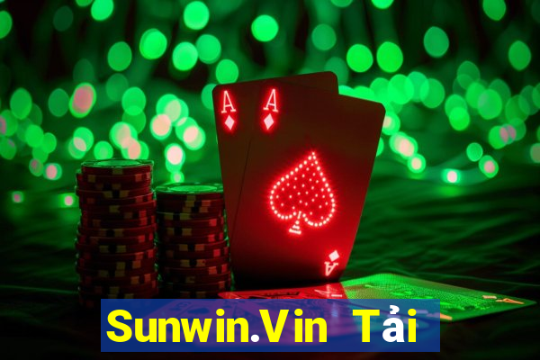 Sunwin.Vin Tải Game Bài Nhất Vip