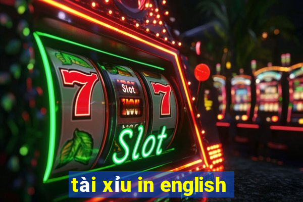 tài xỉu in english