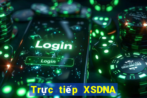 Trực tiếp XSDNA ngày 14