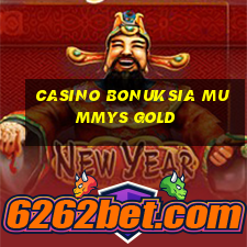 casino bonuksia mummys gold