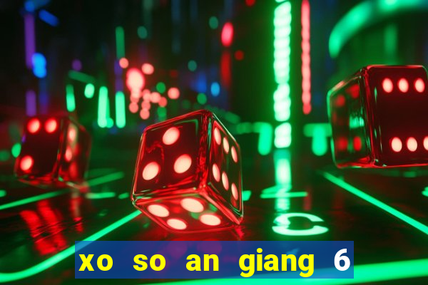 xo so an giang 6 1 2024