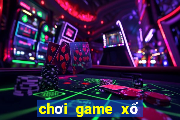 chơi game xổ số miền bắc