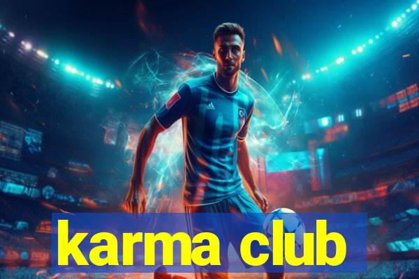 karma club