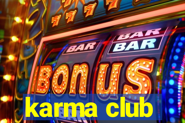 karma club