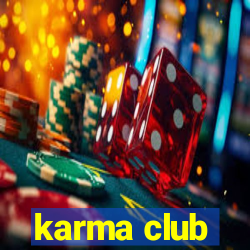 karma club