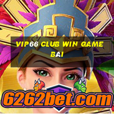 Vip66 Club Win Game Bài