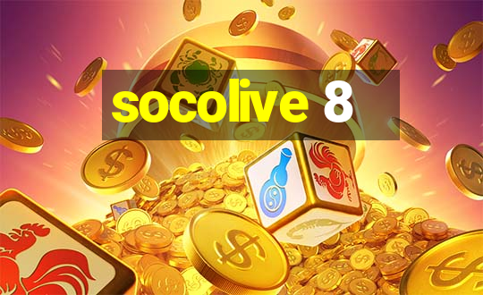 socolive 8