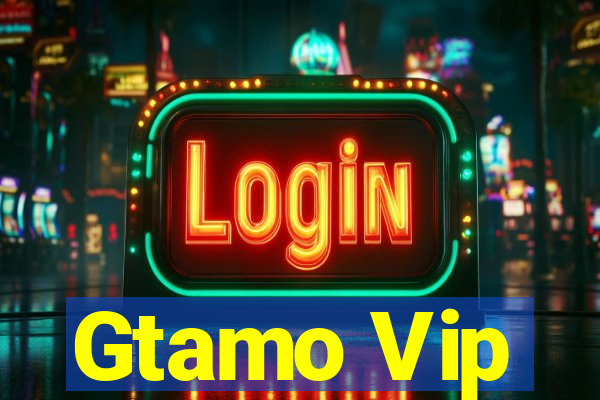 Gtamo Vip