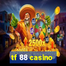 tf 88 casino