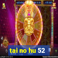 tai no hu 52